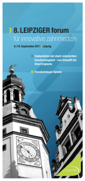 8. Leipziger Forum für Innovative Zahnmedizin