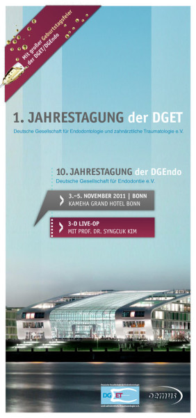 1. Jahrestagung der DGET / 10. Jahrestagung der DGEndo