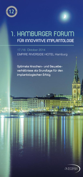1. Hamburger Forum für innovative Implantologie