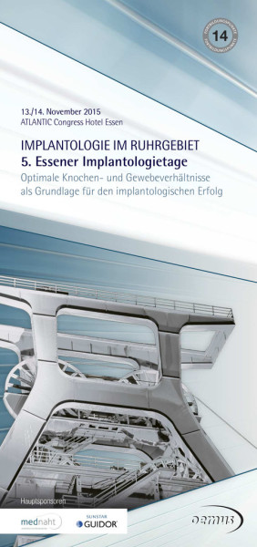Implantologie im Ruhrgebiet/5. Essener Implantologietage
