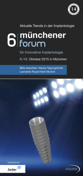 Programm 6. Münchener Forum für Innovative Implantologie