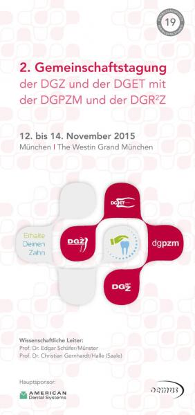 2. Gemeinschaftstagung der DGZ und der DGET mit der DGPZM und der DGR²Z