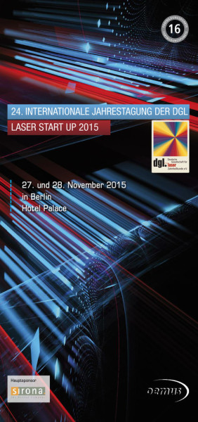 24. Jahrestagung der DGL/LASER START UP 2015