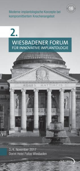 Wiesbadener Forum für innovative Implantologie
