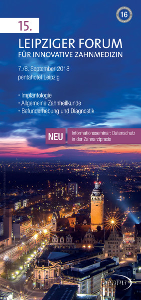 15. Leipziger Forum für Innovative Zahnmedizin