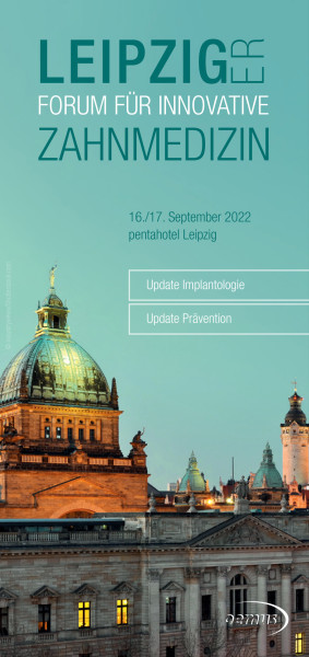 Leipziger Forum für Innovative Zahnmedizin