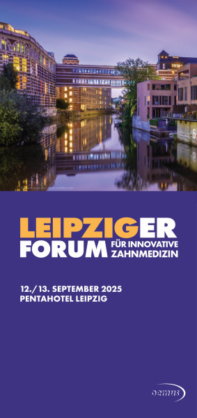 Leipziger Forum für Innovative Zahnmedizin