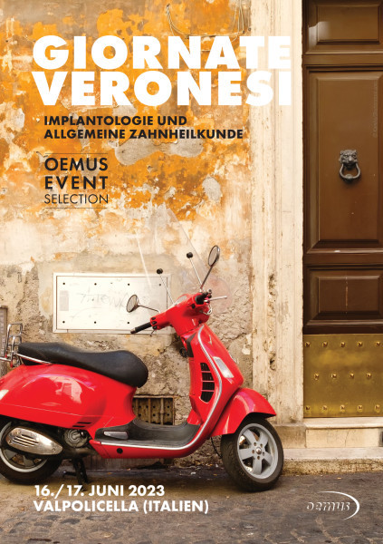 Giornate Veronesi – Implantologie und Allgemeine Zahnheilkunde