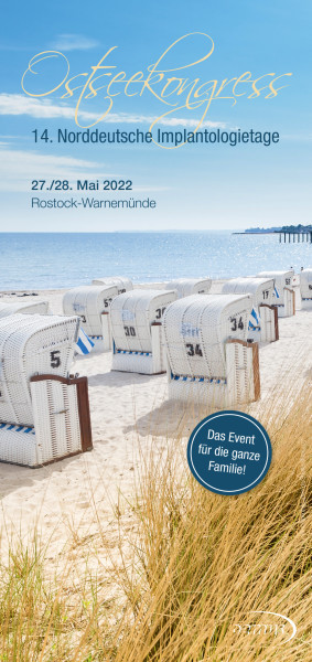 14. Ostseekongress/Norddeutsche Implantologietage 