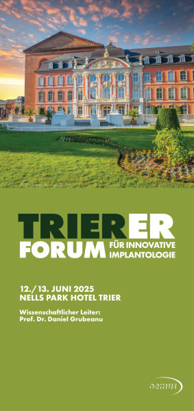 Trierer Forum für Innovative Implantologie