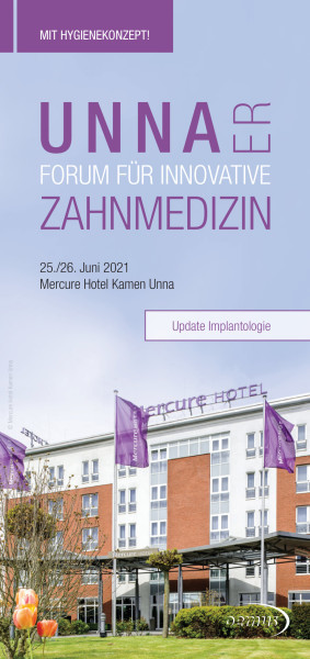 Unnaer Forum für Innovative Zahnmedizin