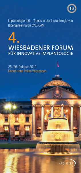 4. Wiesbadener Forum für Innovative Implantologie