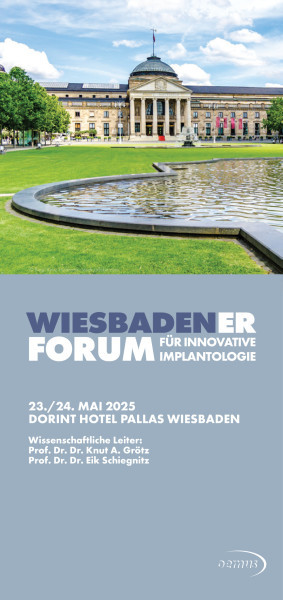 Wiesbadener Forum für Innovative Implantologie