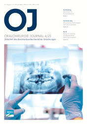 Oralchirurgie Journal 04/2025
