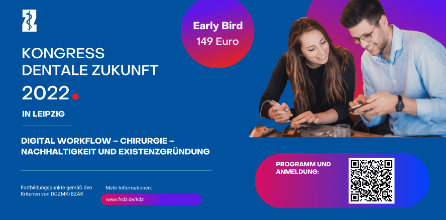 Dentale Zukunft 2022 – der junge Kongress in Leipzig