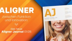 Zwischen Funktion, Ästhetik & digitalem Workflow – das neue AJ Aligner Journal 1/2026 ist erschienen