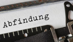 Abfindung annehmen oder ablehnen? Das müssen Sie wissen