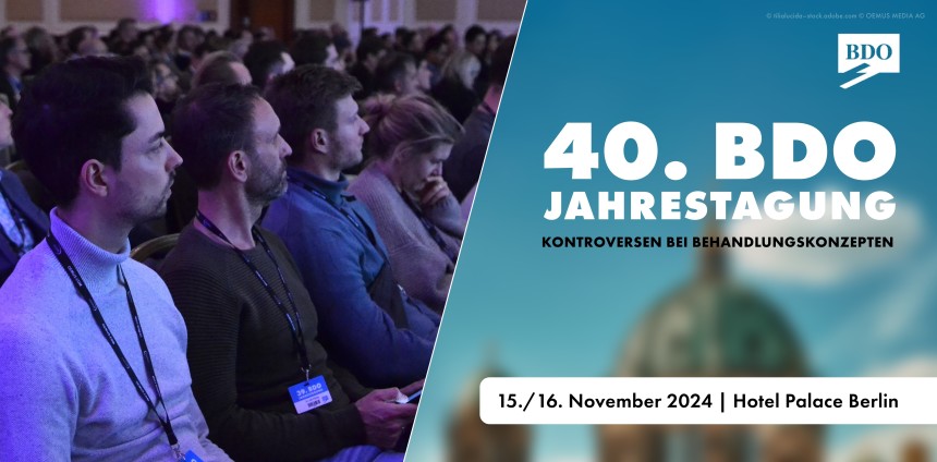 40. Jahrestagung des BDO im November in Berlin – ZWP online – das ...