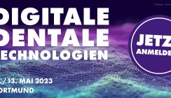 Zahntechnik-Kongress in Dortmund: DAS Event für Profis & Newcomer