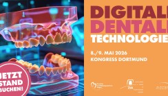 18. Digitale Dentale Technologien: Jetzt Beteiligung buchen!
