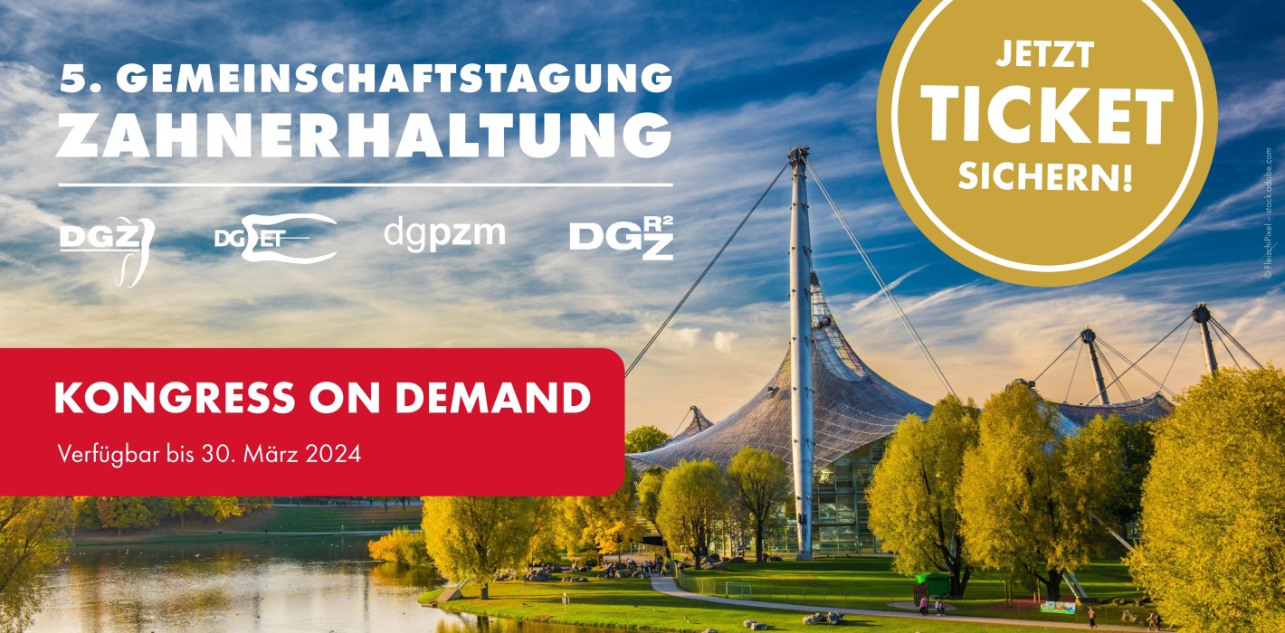 5. Gemeinschaftstagung Zahnerhaltung – ON DEMAND