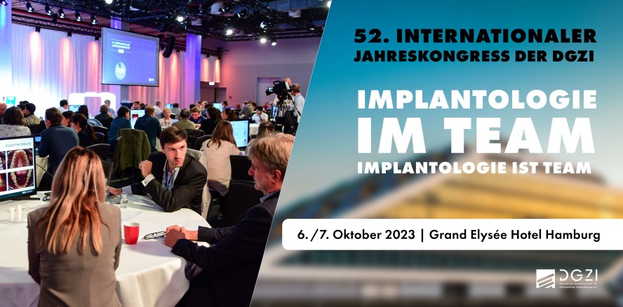 „Implantologie im Team“ – 52. Jahreskongress der DGZI