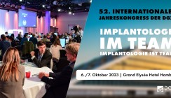 „Implantologie im Team“ – 52. Jahreskongress der DGZI