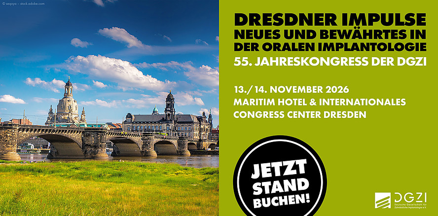 Implantologie in Dresden – 55. Internationaler Jahreskongress der DGZI