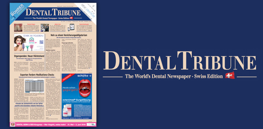Aktuelle Dental Tribune Schweiz: Jetzt als ePaper lesen