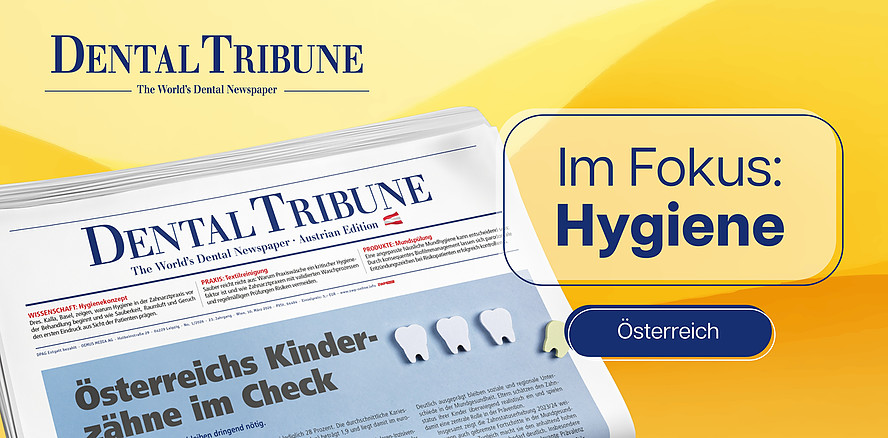 Gut informiert mit der aktuellen Dental Tribune Österreich 1/2026
