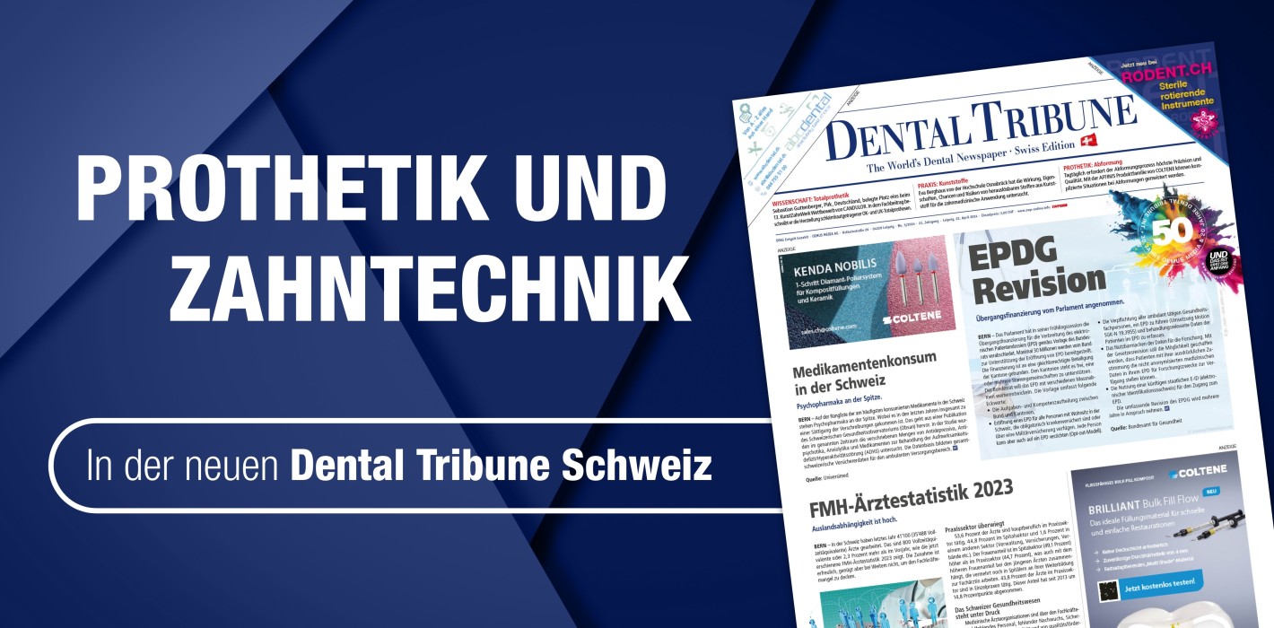 Lesenswert: Die neue Dental Tribune Schweiz 3/2024