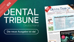 März-Ausgabe der Dental Tribune Deutschland inkl. Preview zur IDS