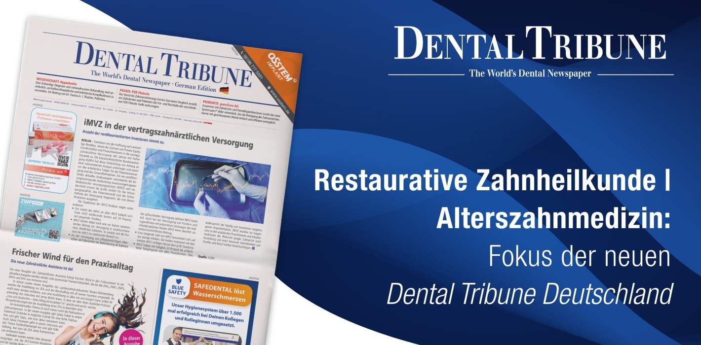 Gut informiert mit der Dental Tribune Deutschland 4/2023