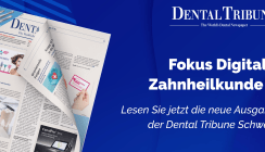 Dental Tribune Schweiz: Digitale Technologien für die Zahnarztpraxis