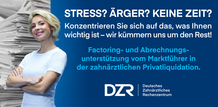 DZR – Für jede Praxis das richtige Factoring und vieles mehr