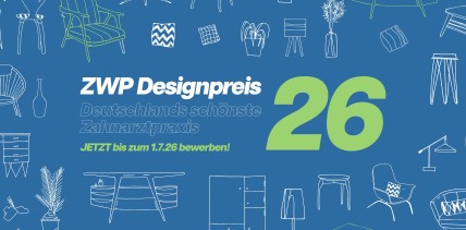 ZWP Designpreis 2026: Der Marketingbooster für Ihre Praxis