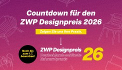 Morgen endet die Frist: Jetzt für den ZWP Designpreis 2026 bewerben!