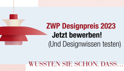 ZWP Designpreis 2023: Jetzt bewerben & Designwissen testen