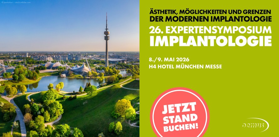 26. EXPERTENSYMPOSIUM Implantologie: Jetzt Beteiligung buchen!