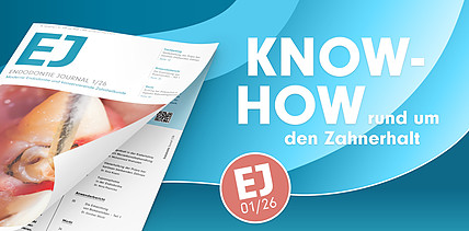 Frisches Endo-Update mit dem Endodontie Journal 1/26