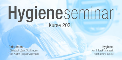 Hygieneseminar 2021 – modular aufgebaut & nur ein Tag Präsenzzeit