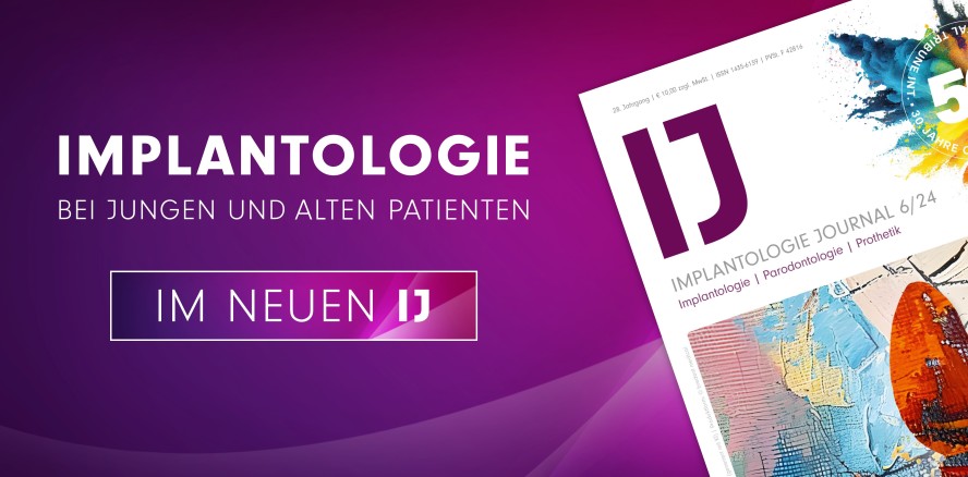 Aktuelles IJ im Juni: Implantologie bei Jung und Alt