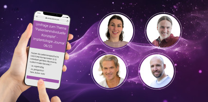 Nachgefragt: Experten zum Thema „Patienten­individuelle Konzepte in der Implantologie“