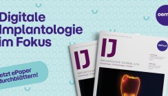 Ausgabe 6/26 des IJ Implantologie Journal stellt den digitalen Workflow in der Implantologie in den Fokus