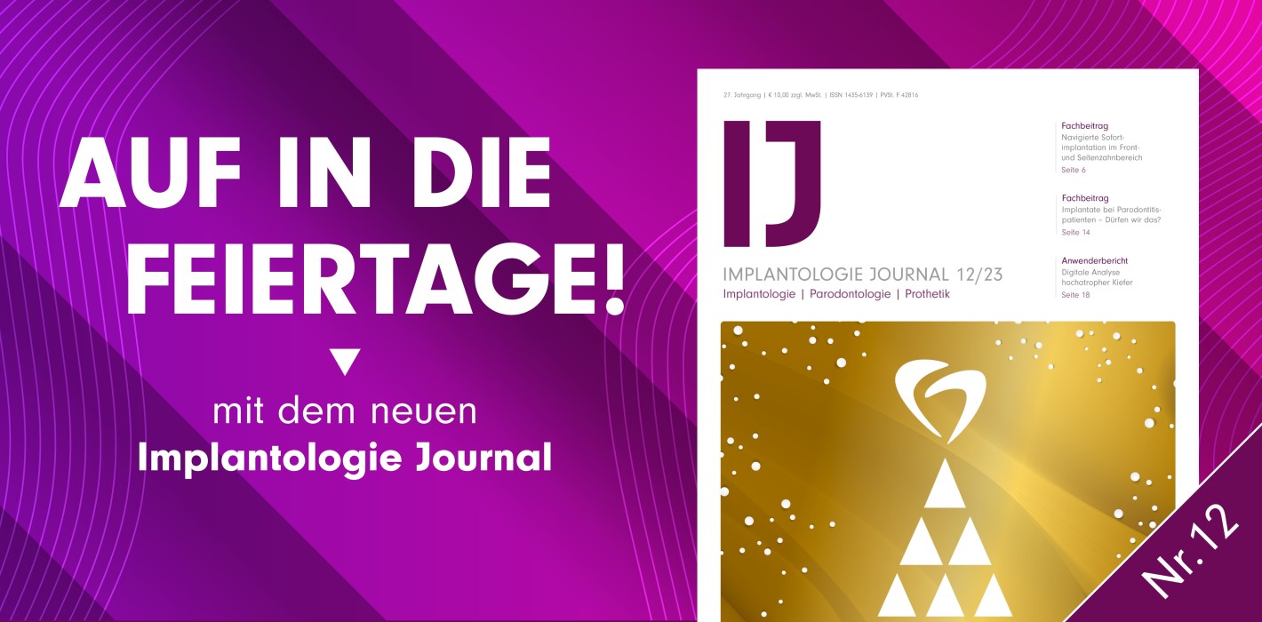 Dezemberausgabe Implantologie Journal jetzt online lesen
