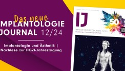 53. Jahreskongress der DGZI: Das neue IJ als ePaper lesen