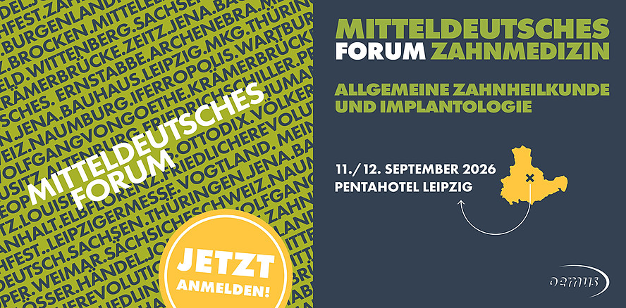 Neuer Name, neues Konzept: Aus Leipziger Forum wird Mitteldeutsches Forum Zahnmedizin