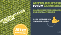 Neuer Name, neues Konzept: Aus Leipziger Forum wird Mitteldeutsches Forum Zahnmedizin