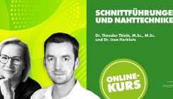 Chirurgische Nahttechniken – Grundlagen, Varianten, Anwendungen