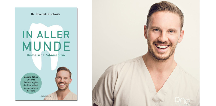 „In aller Munde“ – Neues Buch zur Biologischen Zahnmedizin